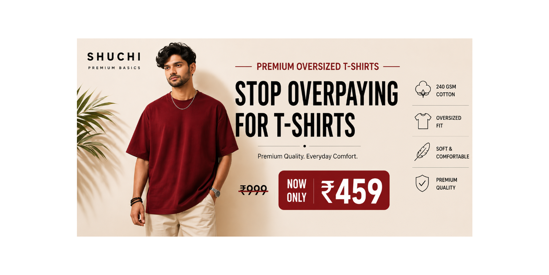 Man wearing a maroon t-shirt with Shuchi branding and promotional text on a beige background.